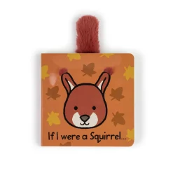 If I Were a Squirrel Board Book*Jellycat New